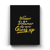 A Winner is a Dreamer Who Never Gives Up Quotes Art Frame for Wall Decors- SunglassesCraft