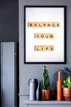 A Balance Life Quotes Art Frame for Wall Decors- SunglassesCraft